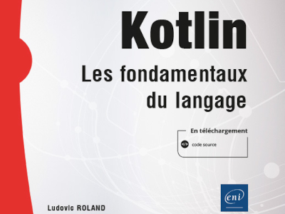 Livre Kotlin, les fondamentaux du langage